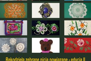 Plakat wystawy „Rękodzieła zebrane nicią powiązane – edycja II”