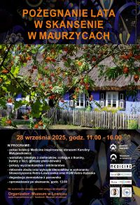 Plakat wydarzenia "Pożegnanie Lata w Skansenie w Maurzycach 2025"