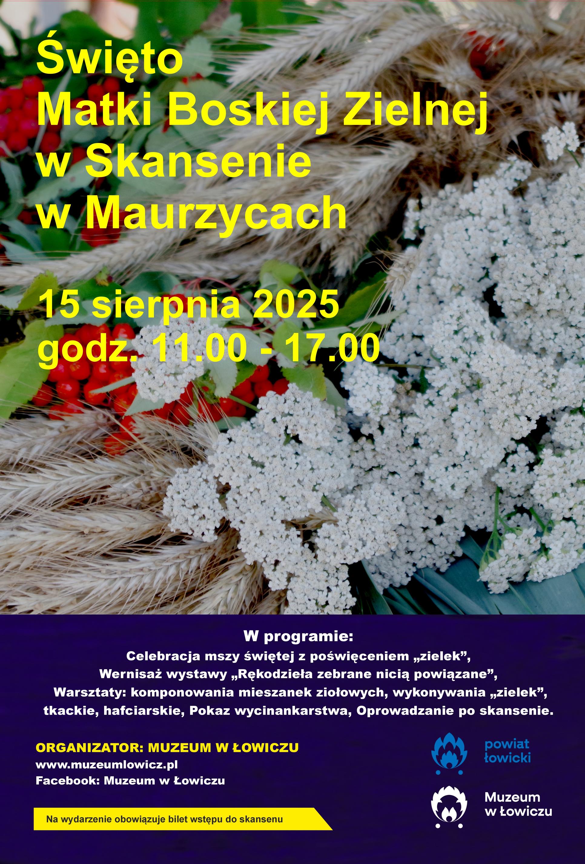 Plakat wydarzenia Święto Matki Boskiej Zielnej w Skansenie w Maurzycach
